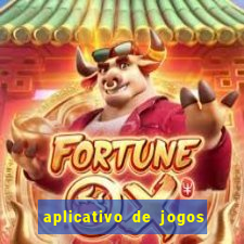 aplicativo de jogos que pagam de verdade